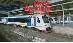 Kereta Bandara Manggarai Jam Berapa